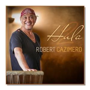 ２枚で送料無料 Hula2 / Robert Cazimero（フラ2 / ロバート・カジメロ）