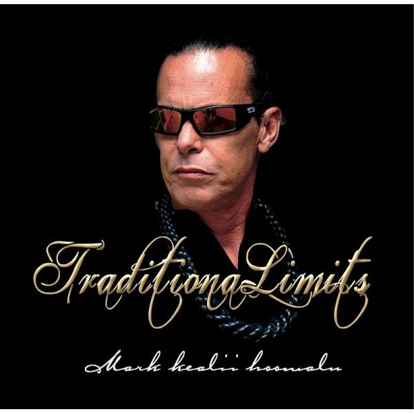 ２枚で送料無料 TraditionaLimits /  Mark Keali'i Ho'omalu（...