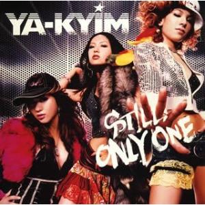 【中古】[32] CD YA-KYIM STILL ONLY ONE (期間限定盤) 1枚組 特典な...