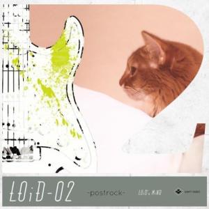 【中古】[566] CD LOiD-02 -postrock- LOiD's MiND オムニバス 1枚組 特典なし 新品ケース交換 送料無料 XNHT-00813