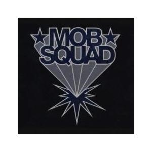 MOB SQUAD レンタル落ち 中古 CD