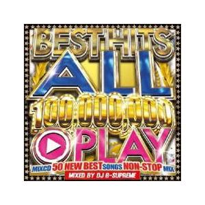 BEST HITS 100 000 000 PLAY SONGS OFFICIAL MIXCD レン...