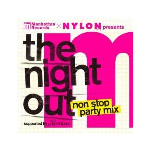 Manhattan Records × NYLON JAPAN Presents The Night...