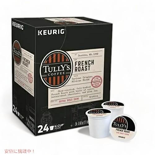 【並行輸入品】Tully&apos;s Coffee French Roast Keurig K-Cup Po...