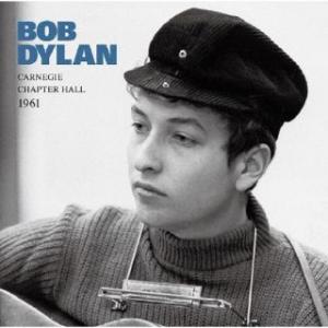 Bob Dylan ボブディラン / Carnegie Chapter Hall 1961 国内盤