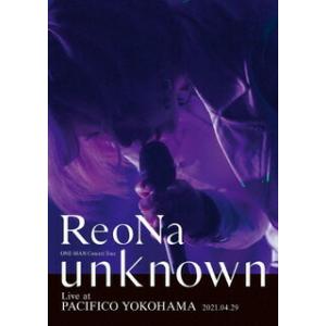 [国内盤DVD] ReoNa/ONE-MAN Concert TourunknownLive at PACIFICO YOKOHAMAの商品画像