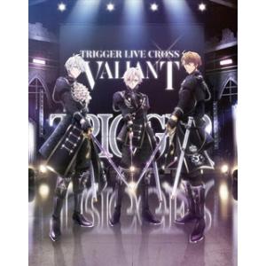 国内盤ブルーレイ] アイドリッシュセブン TRIGGER LIVE CROSS VALIANT