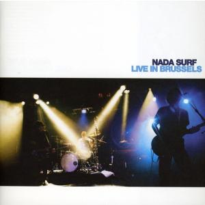 Nada Surf/Live In Brussels (輸入盤CD) (ナダサーフ)の商品画像