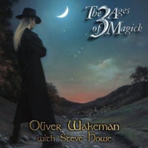 【輸入盤CD】 Oliver Wakeman/Steve Howe/3 Ages Of Magick (Bonus Tracks) (リマスター盤)の商品画像