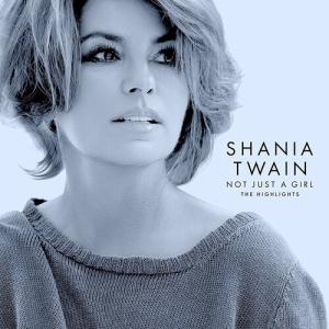 Shania Twain Not Just A Girl  CD