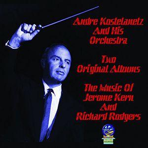 【輸入盤CD】 Andre Kostelanetz & His Orchestra/Music Of Jerome Kern & Richard Rodgers (アンドレコステラネッツ)の商品画像