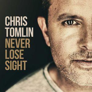 【輸入盤CD】 Chris Tomlin/Never Lose Sight (2016/10/21発売) (クリストムリン)の商品画像