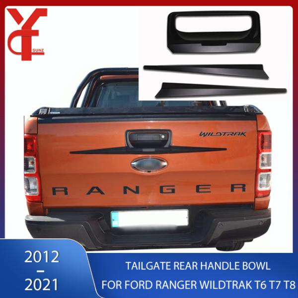 テールゲートリアハンドルボウルフォードレンジャーwildtrak T6 T7 T8 2012 201...