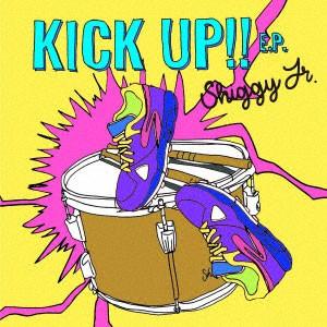 CD Shiggy Jr./KICK UP！！ E.P. 初回限定盤 DVD付 (TVアニメ 斉木楠雄のΨ難 第2期 OP主題歌) [ビクターエンタテインメント]の商品画像