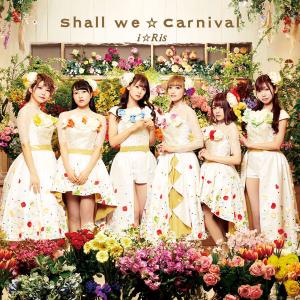 CD i☆Ris 4thアルバム「Shall we☆Carnival」 CD+Blu-ray盤[DIVE