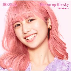【特典】CD IBERIs＆ / Bloom up the sky Rei Solo ver.[ユニバーサルミュージック]《在庫切れ》｜amiami