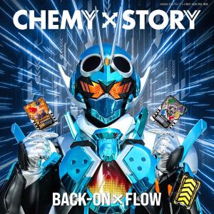 CD BACK-ON × FLOW / CHEMY×STORY (玩具付) (『仮面ライダーガッチャード』主題歌)[エイベックス]《発売済・在庫品》｜amiami