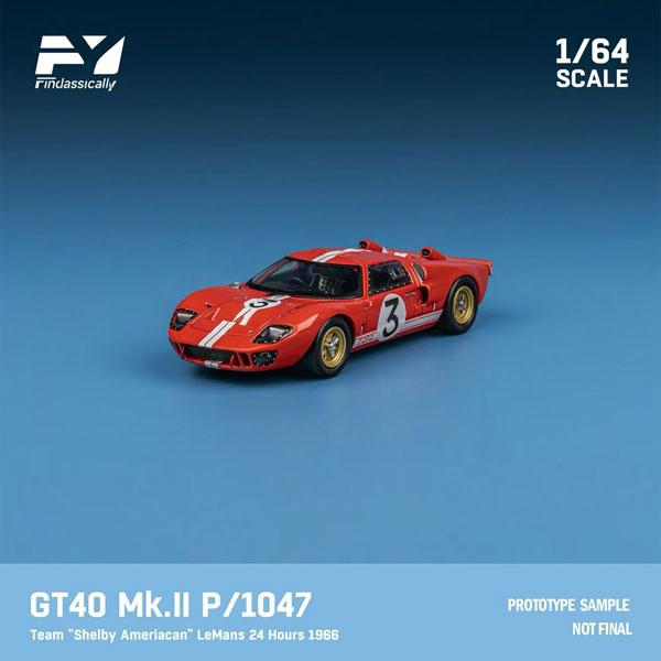 1/64 GT40 Mk.II P1047 “Shelby American” LeMans 24 ...