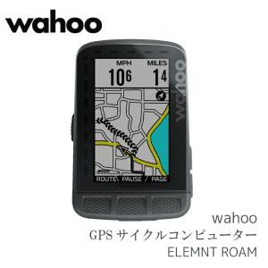 グランドホールセール ☆wahoo ワフー ELEMNT ROAM エレメントローム GPSサイクル アクセサリー