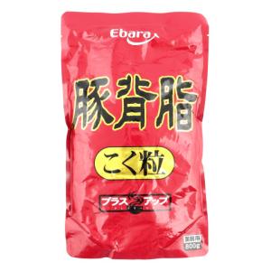 エバラ食品　豚背脂こく粒　800g