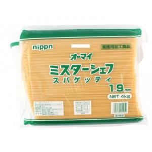 ニップン　オーマイ ミスターシェフスパゲティー　4kg