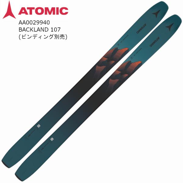 アトミック スキー板 2024 ATOMIC BACKLAND 107 バックランド オールラウンド...