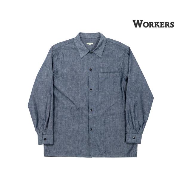 予約商品(お届け予定 9月頃以降) ワーカーズ WORKERS オープン カラー シャツ シャンブレ...