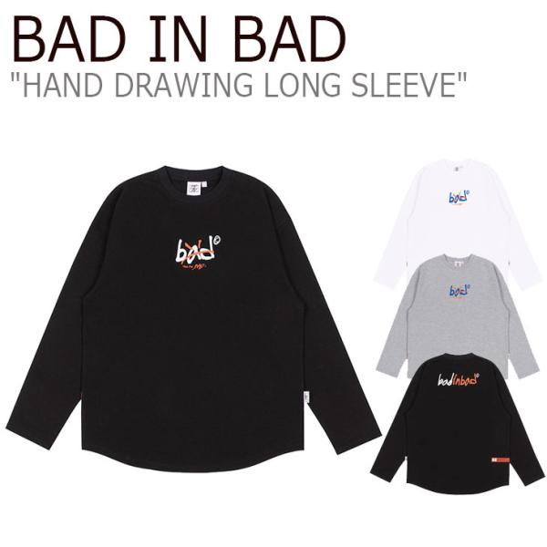 バッドインバッド Tシャツ BAD IN BAD HAND DRAWING LONG SLEEVE ...