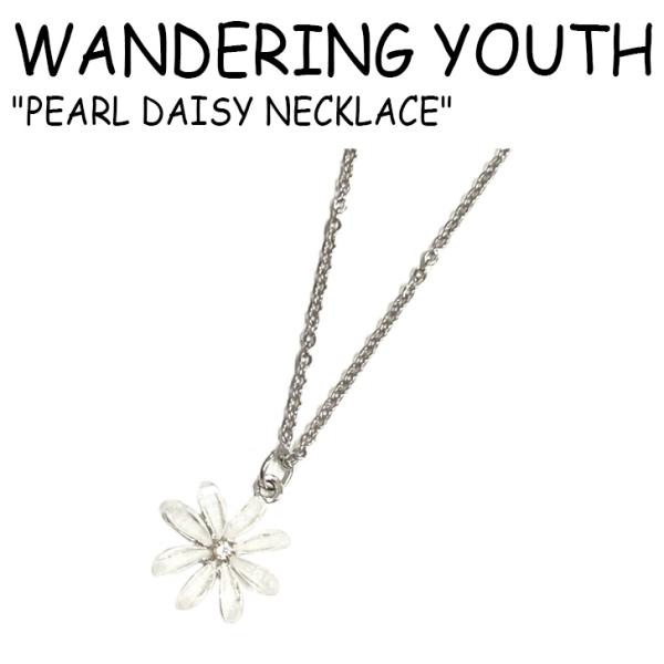 ワンダリングユース ネックレス WANDERING YOUTH レディース PEARL DAISY ...