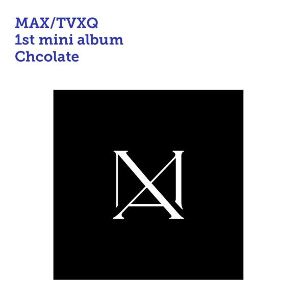 グッズ2点おまけ付き TVXQ MAX 東方神起 チャンミン 1st ミニ アルバム Chocola...