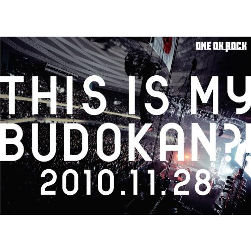 LIVE DVD 「THIS IS MY BUDOKAN?!2010.11.28」
