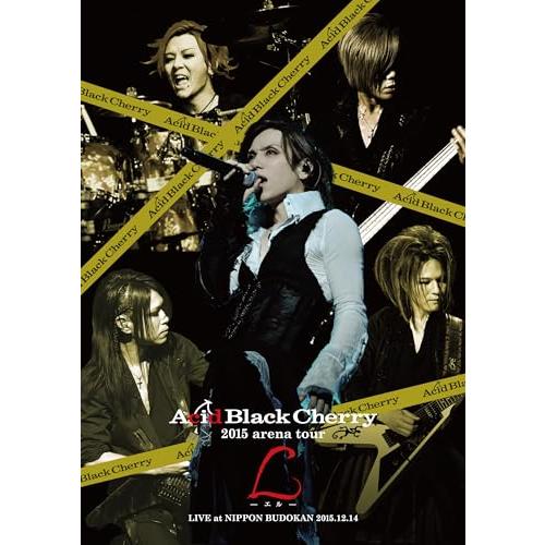 Acid Black Cherry 2015 arena tour L?エル? (Blu-ray D...