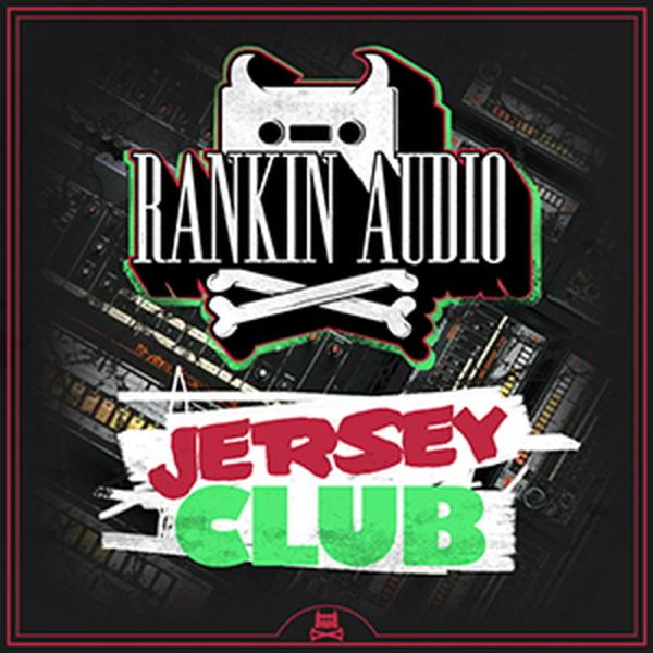 RANKIN AUDIO JERSEY CLUB(オンライン納品)(2時間以内に納品)