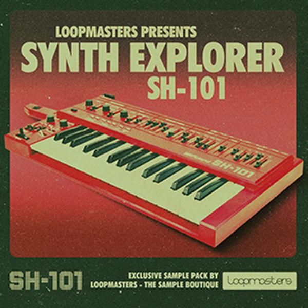 LOOPMASTERS SYNTH EXPLORER - SH101(オンライン納品)(2時間以内に...