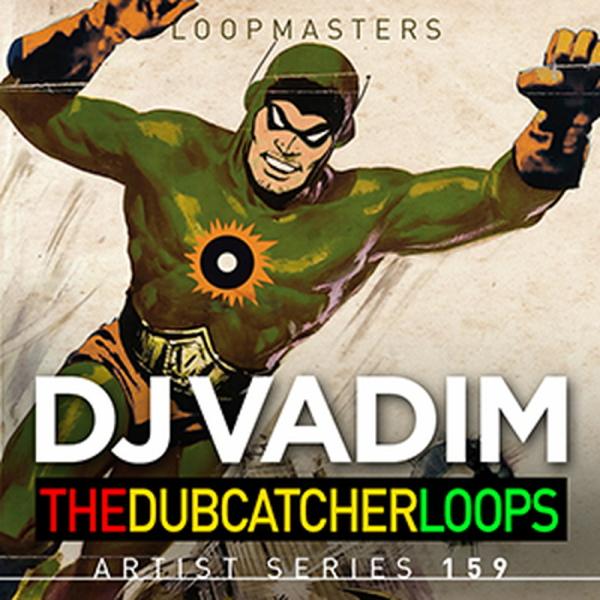 LOOPMASTERS DJ VADIM - THE DUBCATCHER LOOPS(オンライン納...