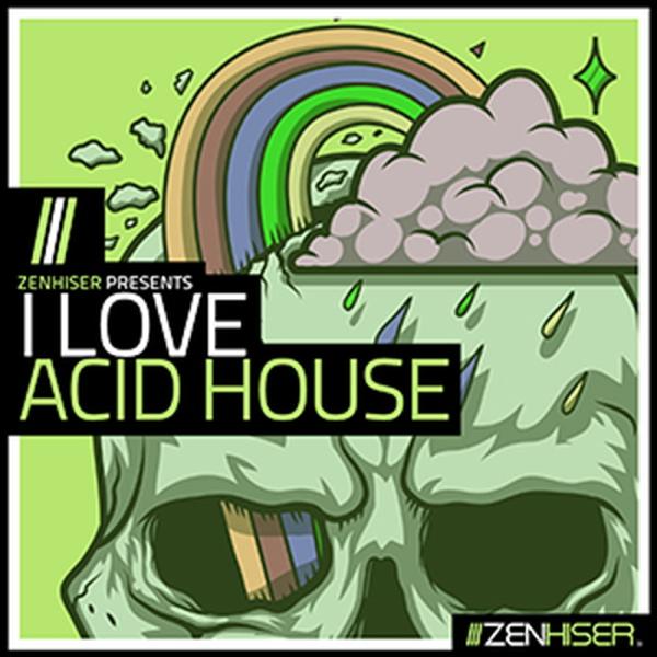 ZENHISER I LOVE ACID HOUSE(オンライン納品)(2時間以内に納品)