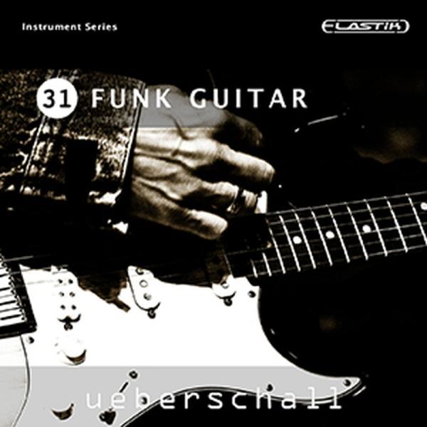 UEBERSCHALL 【ウバーシャルスプリングセール！】FUNK GUITAR / ELASTIK...