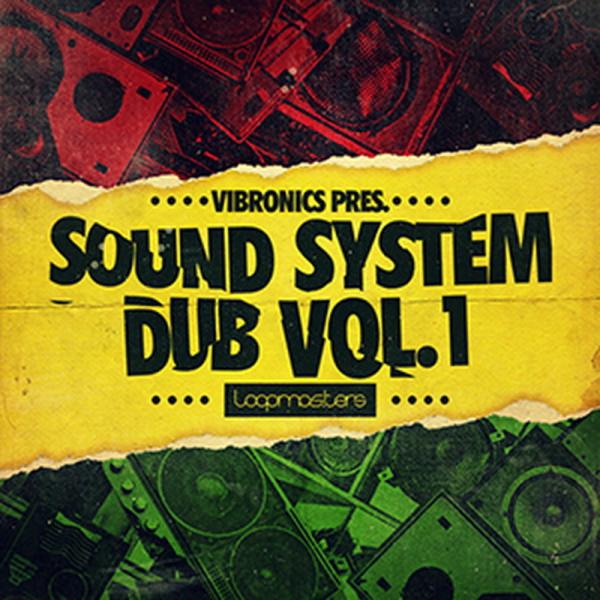 LOOPMASTERS VIBRONICS SOUND SYSTEM DUB VOL 1(オンライン...