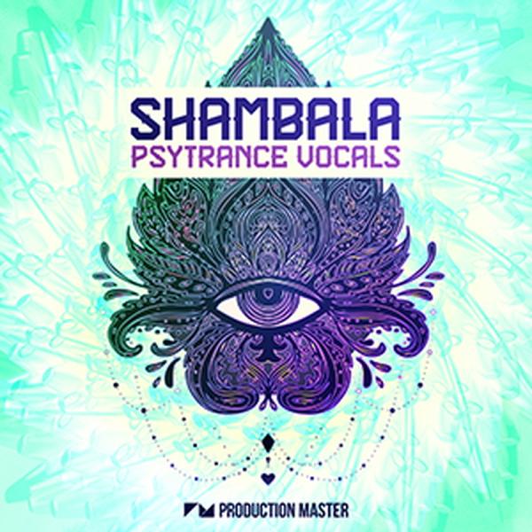 PRODUCTION MASTER SHAMBALA PSYTRANCE VOCALS(オンライン納...
