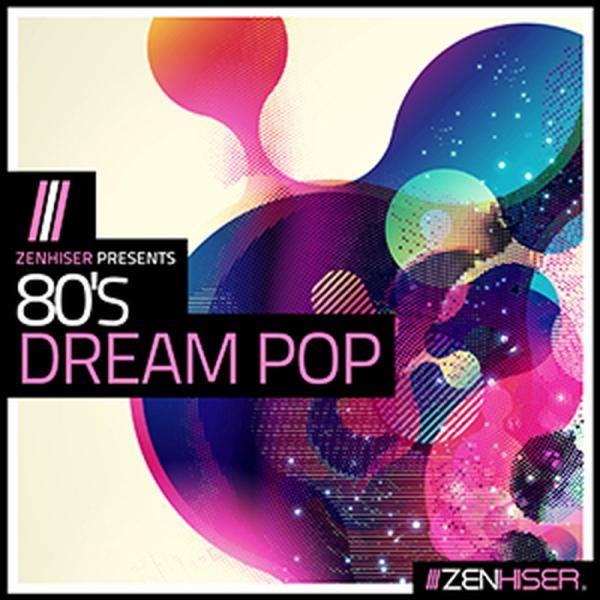 ZENHISER 80'S DREAM POP(オンライン納品)(2時間以内に納品)