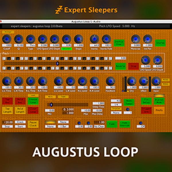EXPERT SLEEPERS AUGUSTUS LOOP(オンライン納品)(2時間以内に納品)