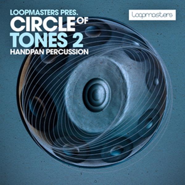 LOOPMASTERS 【ループマスターズゴールデンウィークセール！】CIRCLE OF TONES...