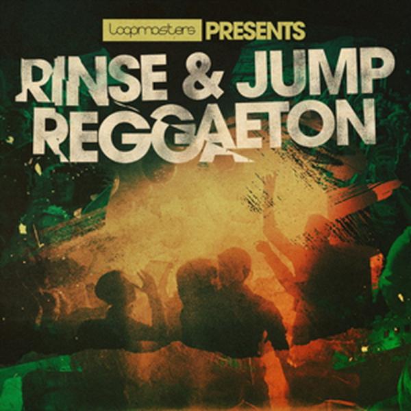 LOOPMASTERS RINSE &amp; JUMP REGGAETON(オンライン納品)(2時間以内に...