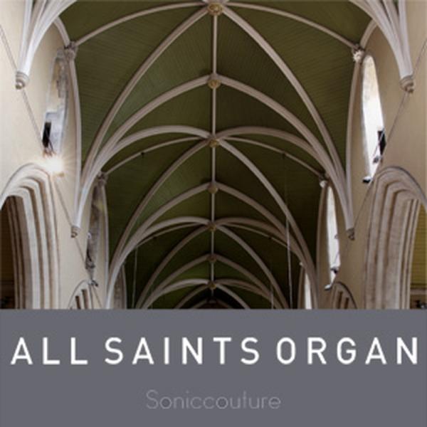 SONICCOUTURE ALL SAINTS ORGAN(オンライン納品)(2時間以内に納品)