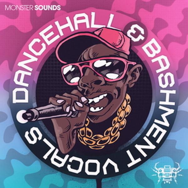MONSTER SOUNDS DANCEHALL &amp; BASHMENT VOCALS(オンライン納品...