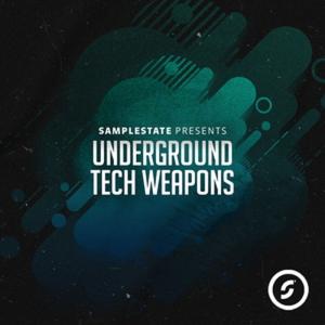 SAMPLESTATE 【ループマスターズゴールデンウィークセール！】UNDERGROUND TECH WEAPONS(オンライン納品)(2時間以内に納品)