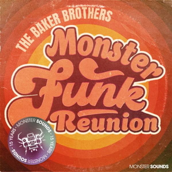 MONSTER SOUNDS THE BAKER BROTHERS - FUNK REUNION(オ...