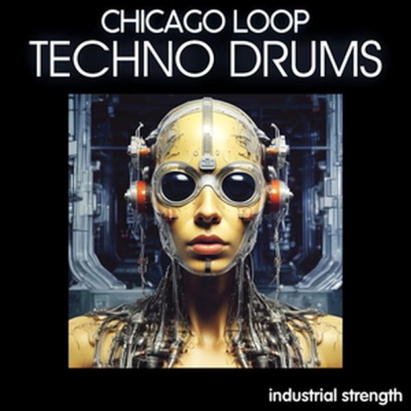 INDUSTRIAL STRENGTH CHICAGO LOOP - TECHNO DRUMS(オン...