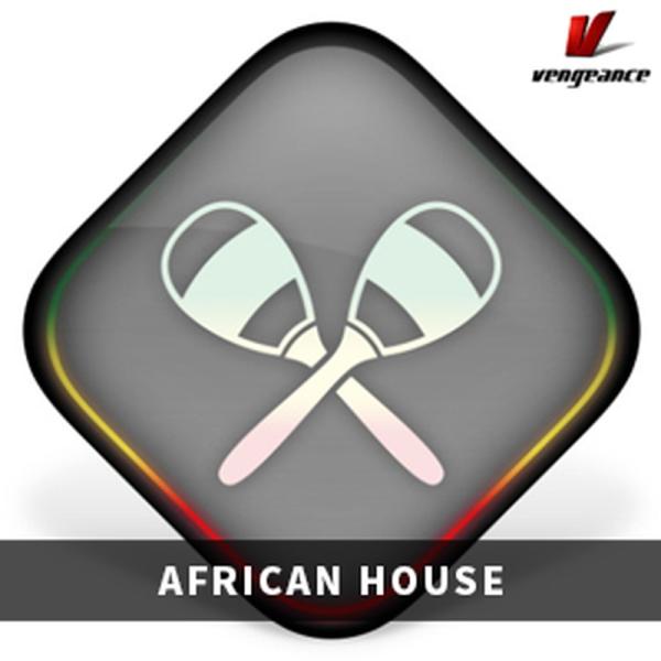 Vengeance Sound AFRICAN HOUSE(オンライン納品)(2時間以内に納品)