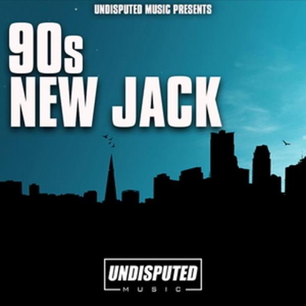 Undisputed Music 90S NEW JACK (ソウル向け)(サンプルパック)(オンラ...